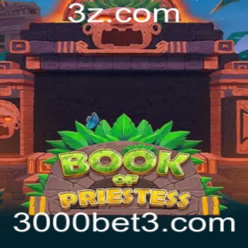 Explorando o Fascinante Mundo do Jogo 'BookOfPriestess'