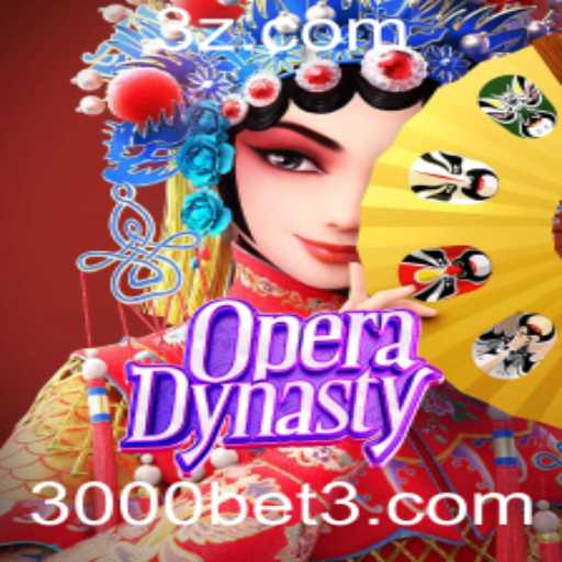 Explorando OperaDynasty: O Fascínio das Apostas com 3000BET