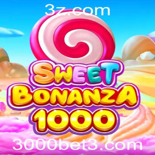 SweetBonanza1000: Explorando as Regras e Dinâmica do Jogo com a 3000BET