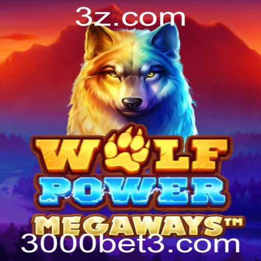 Descubra o Universo de WolfPowerMega: Uma Nova Era de Entretenimento com 3000BET
